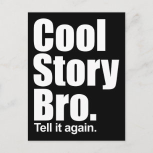 Cool Story Bro. Postcard
