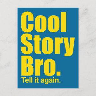 Cool Story Bro. Postcard
