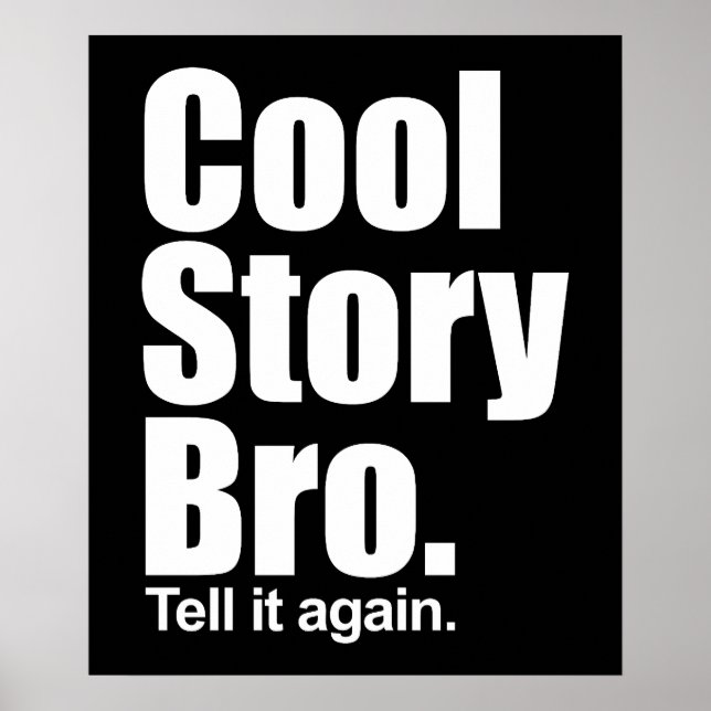 Cool Story Bro. Poster (Front)