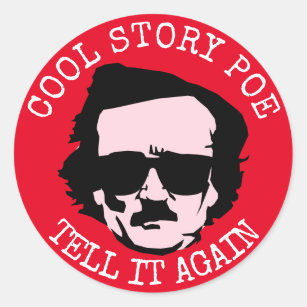 Cool Story Poe Classic Round Sticker