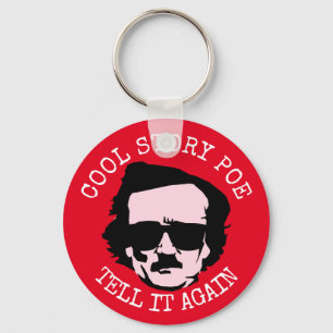 Cool Story Poe Key Ring
