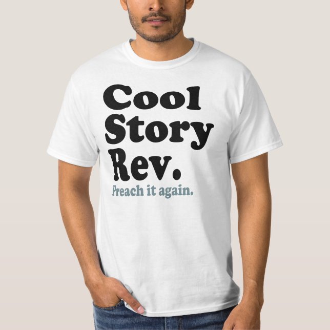 Cool Story Rev T-Shirt (Front)