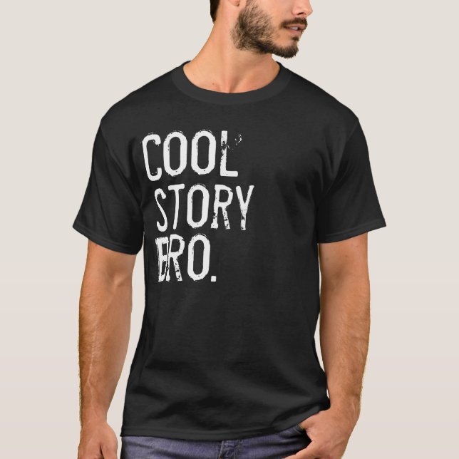 Cool story T-Shirt (Front)