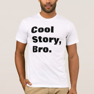 Cool Story White T-Shirt