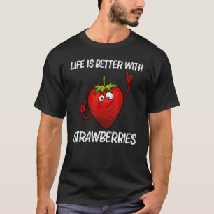 Cool Strawberry For Men Women Fruit Strawberries B T-Shirt