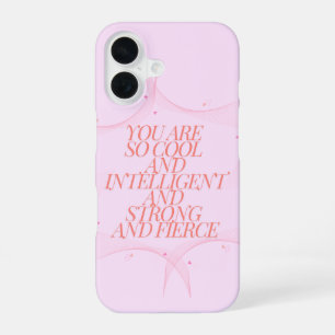 Cool, Strong, Fierce, Girl Boss, Inspirational iPhone 16 Case