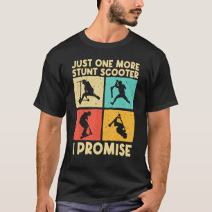 Cool Stunt Scooter For Men Women Scootering Scoote T-Shirt
