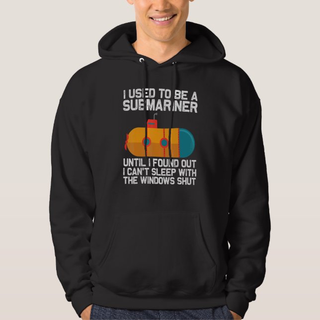 Cool Submarine For Men Women Sea Veteran Submarine Hoodie (Front)