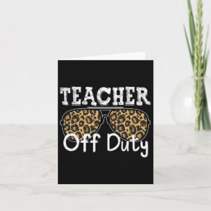 Cool Teacher Off Duty Leopard Sunglasses Back To S Card