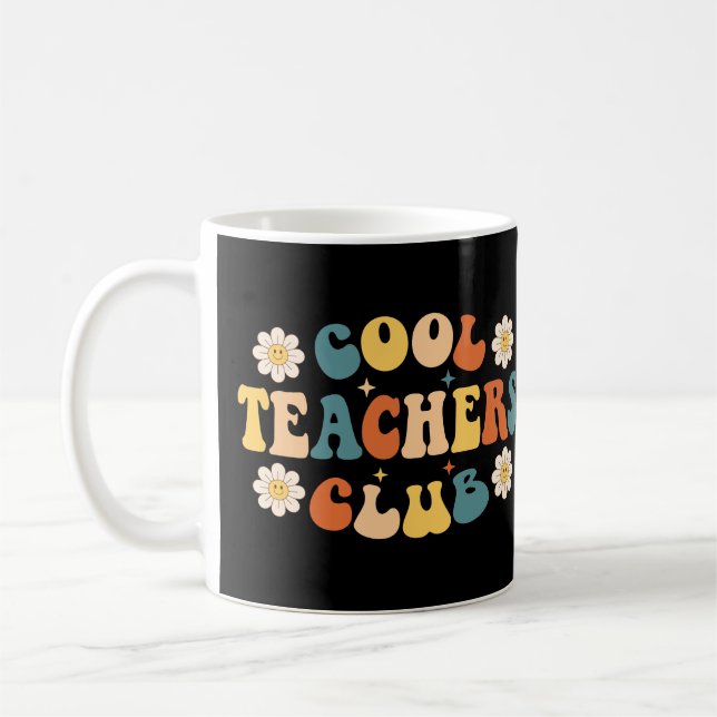 Cool Teachers Club Coffee Mug (Left)