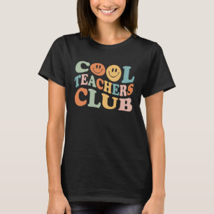 Cool Teachers Club Mother s Day Groovy Retro Best  T-Shirt