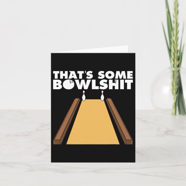Cool That's Some Bowl Funny Bowling Gift For Men W Card (Front)
