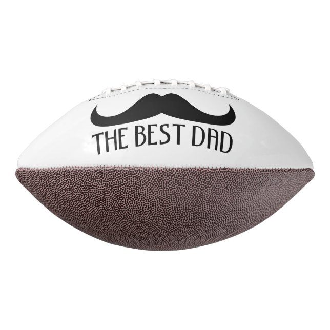 Cool The best Dad Black Moustache Father's Day Football (Rotated 270)