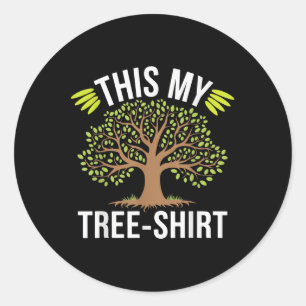 Cool This My Tree-shirt Arbor Day Earth Day Tree P Classic Round Sticker