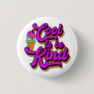 Cool To Be Kind - Ice Cream Vintage Retro Summer 3 Cm Round Badge