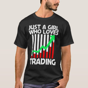 Cool Trading For Girls Kids Stock Trading Market T T-Shirt