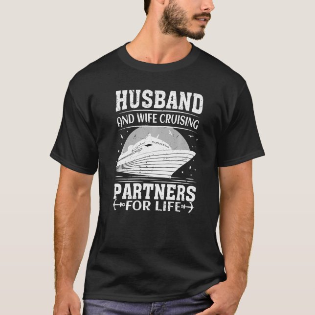 Cool Travelling Husband and Wife Cruising Partners T-Shirt (Front)