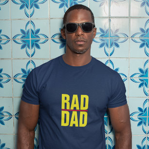 Cool Trendy RAD DAD Father's Day T-Shirt