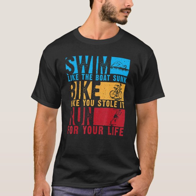 Cool Triathlon For Men Women Swim Bike Run Race T-Shirt (Front)