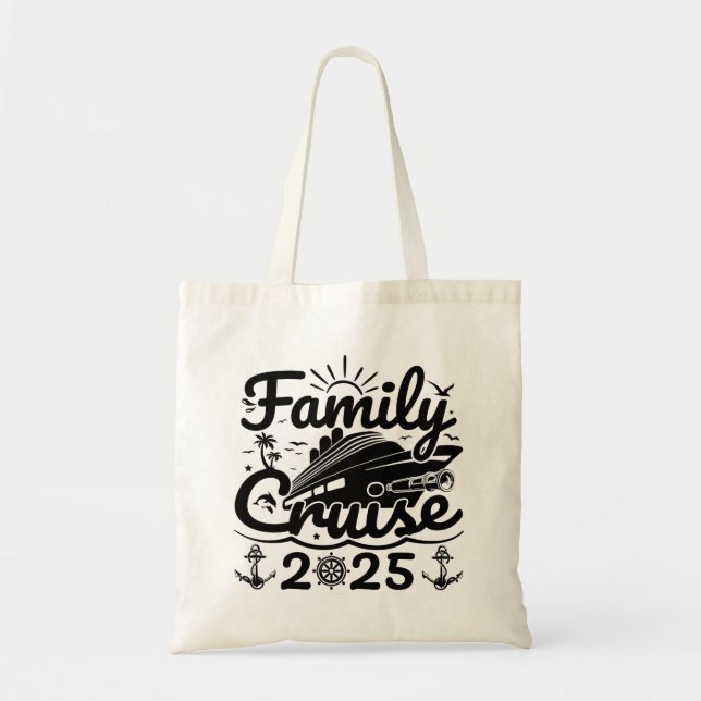 Cool Trip Cruising Lover Family Cruise 2025 Funny  Tote Bag (Front)
