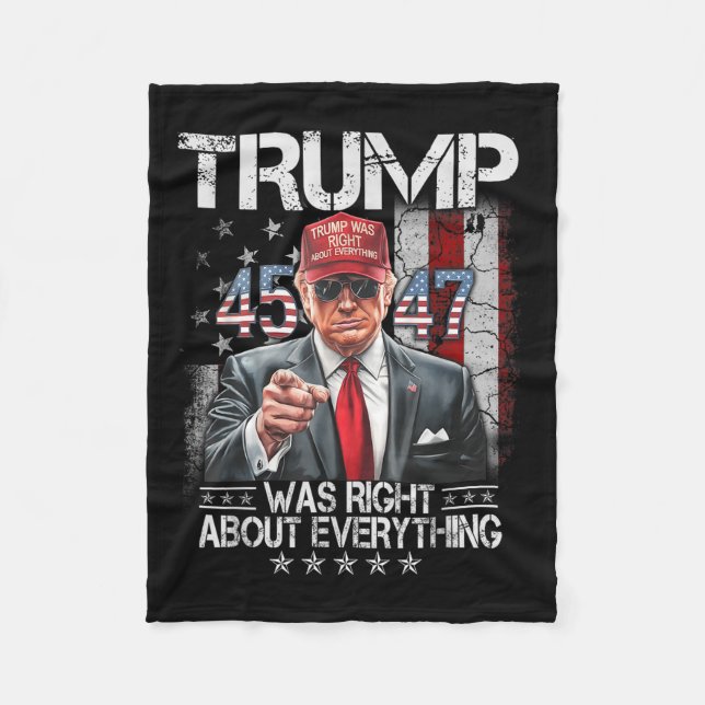 Cool Trump Was Right About Everything American Fleece Blanket (Front)