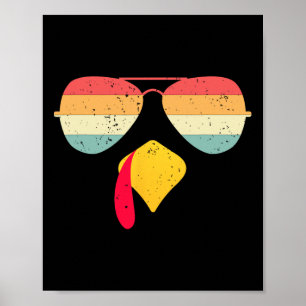 Cool Turkey Face With Sungles Funny Thanksgiving F Poster