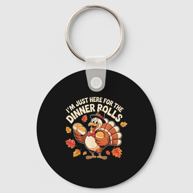 Cool Turkey Lgrim Holding Roll I'm Just Here For T Key Ring (Front)