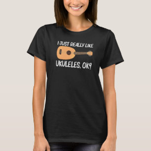 Cool Ukulele For Men Women Musical Instrument T-Shirt