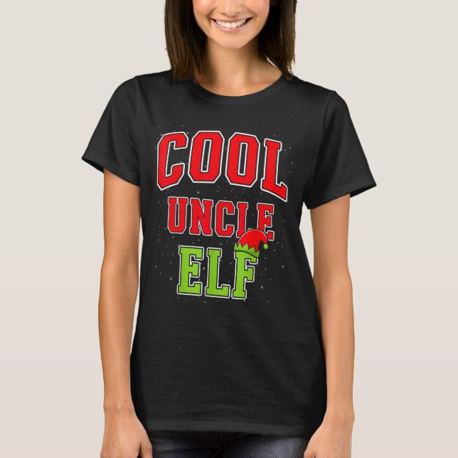 Cool Uncle Elf Christmas Family Matching Group Xma T-Shirt (Front)