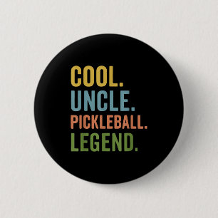 Cool uncle pickleball legend 6 cm round badge