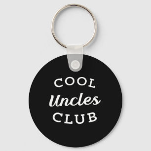 Cool Uncles Club Best Uncle Ever Funny Fathers Day Key Ring