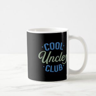 Cool Uncles Club Best Uncle Ever Funny Pocket Fath Coffee Mug
