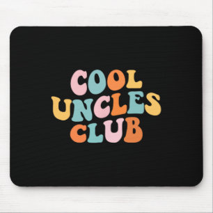 Cool Uncles Club Best Uncle Ever Funny Pocket Fath Mouse Pad