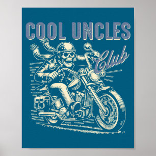 Cool Uncles Club Biker Uncle Retro Uncle Riding Mo Poster