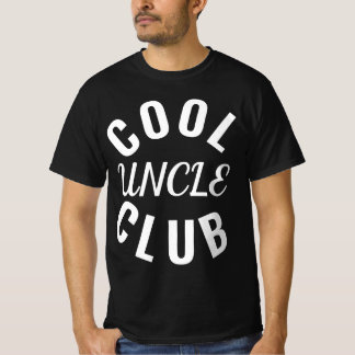 Cool Uncles Club Funny Family T-Shirt Gift