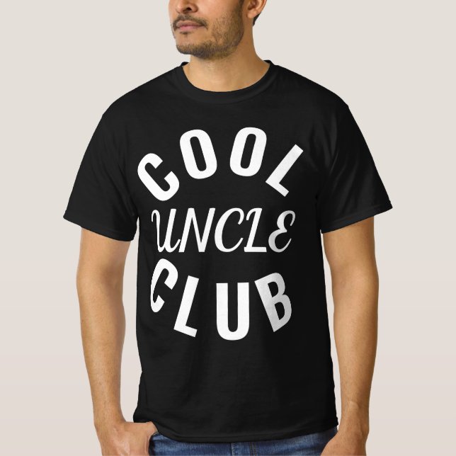 Cool Uncles Club Funny Family T-Shirt Gift (Front)