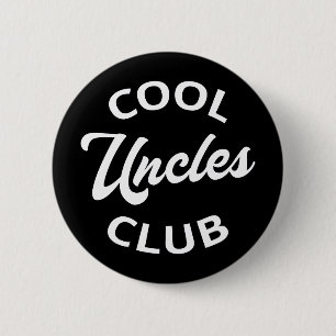 Cool Uncles Club I 6 Cm Round Badge