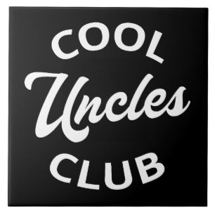 Cool Uncles Club I Ceramic Tile