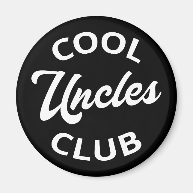 Cool Uncles Club I Magnet (Front)