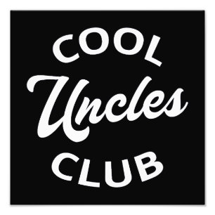 Cool Uncles Club I Photo Print