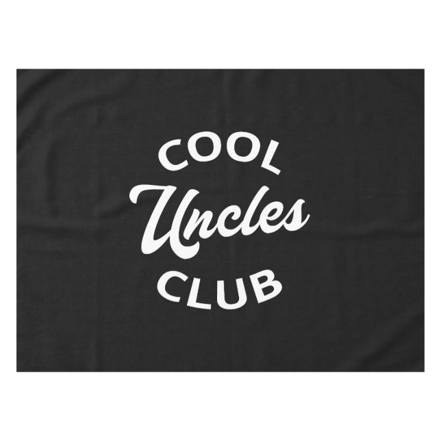 Cool Uncles Club I Tablecloth (Front (Horizontal))