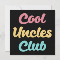 Cool Uncles Club II