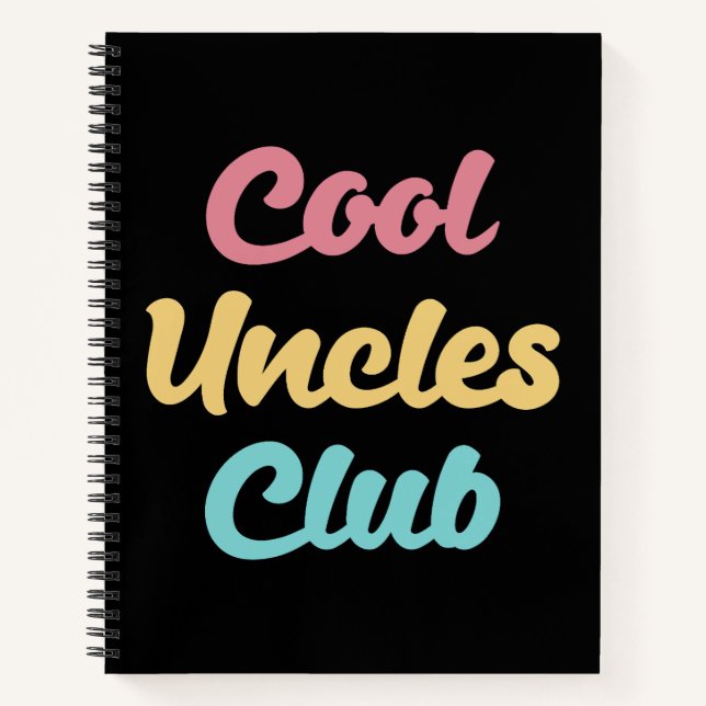 Cool Uncles Club II Notebook (Front)