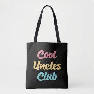 Cool Uncles Club II Tote Bag