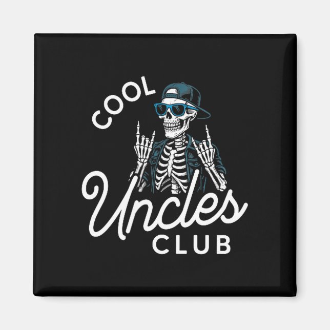 Cool Uncles Club Shirt Funny Skeleton Men Uncle  Magnet (Front)