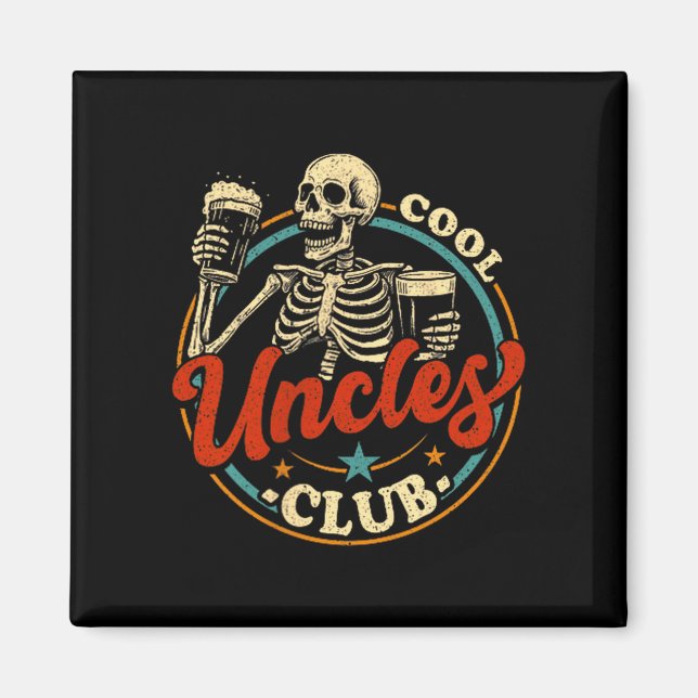 Cool Uncles Club Shirt Uncle Skeleton Men Fathers  Magnet (Front)