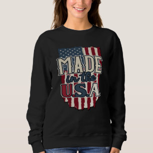 Cool USA Flag Design Made in the USA Sweatshirt