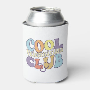 Cool Vet Club Veterinary Tech Practitioner Animal Can Cooler