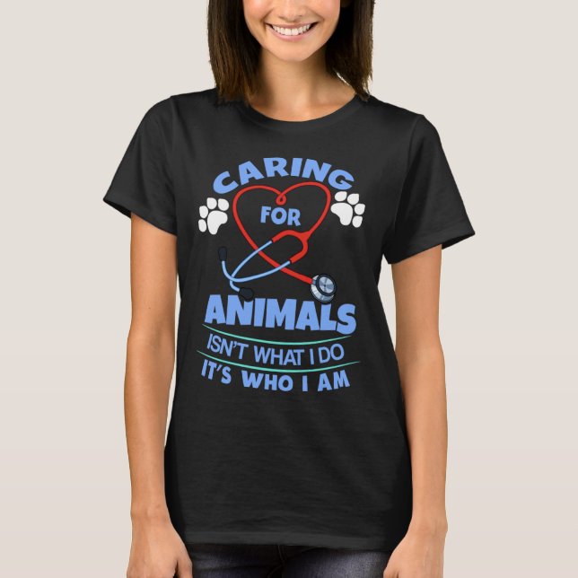 Cool Veterinarian  Product Vet Tech Caring For Ani T-Shirt (Front)