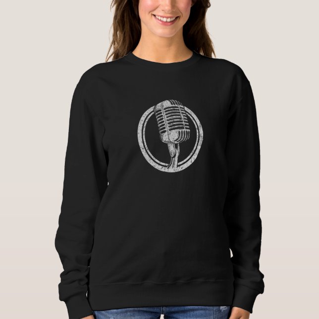 Cool Vintage Distressed Old Microphone Mic Sweatshirt (Front)